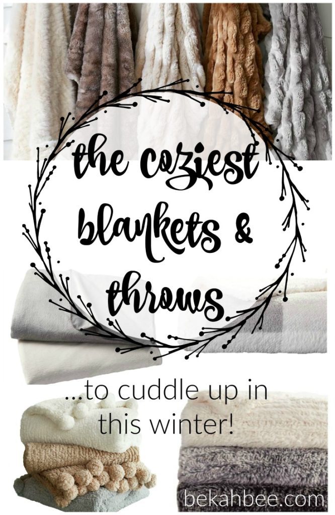 the coziest blankets and throws to cuddle up in this winter