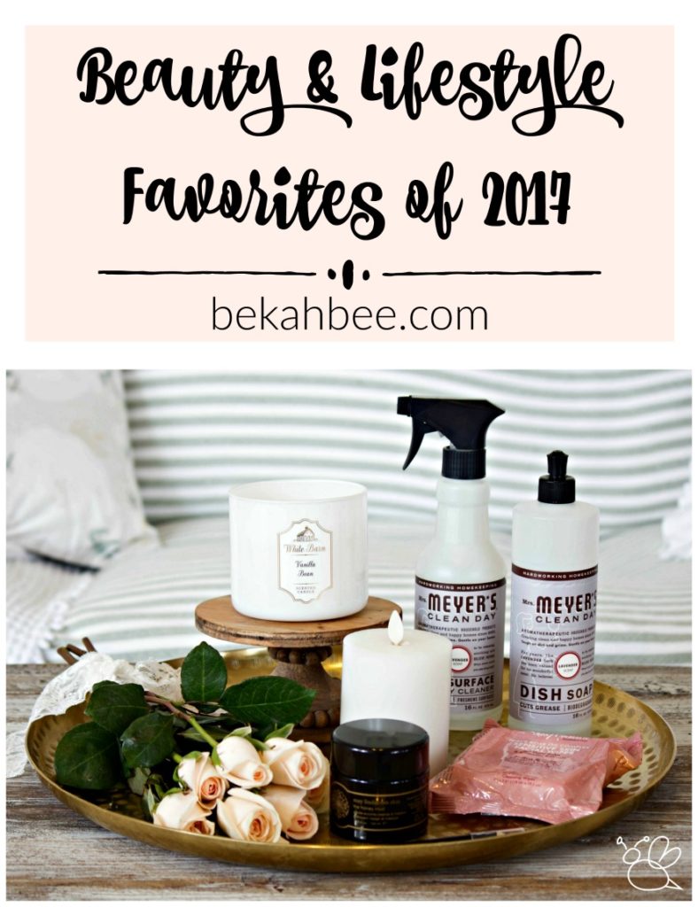 beauty and lifestyle favorites of 2017